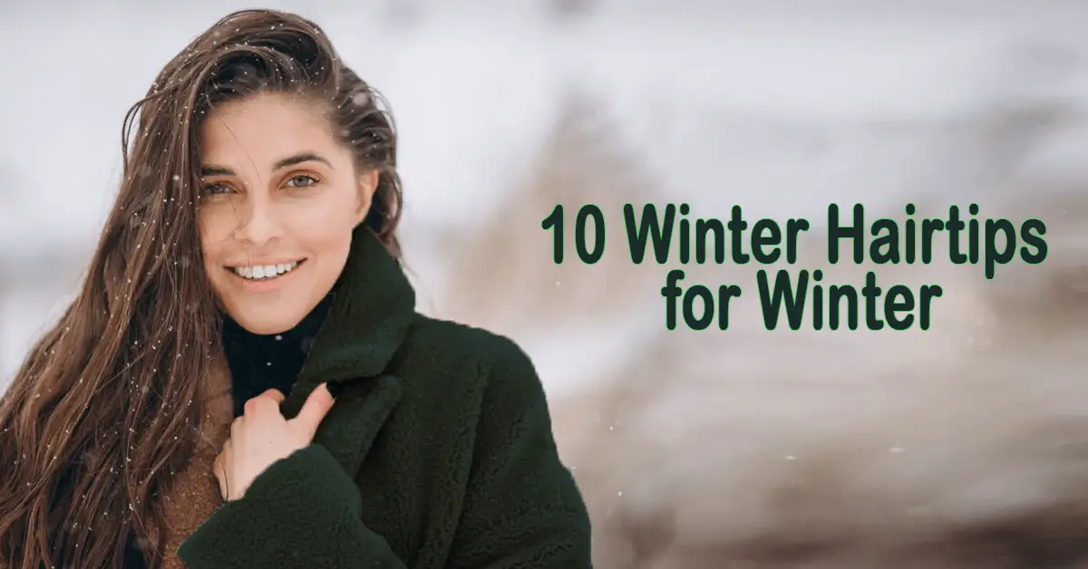 Winter Hair Care Tips